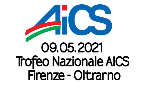 09.05.2021 Trofeo Nazionale AICS - Firenze